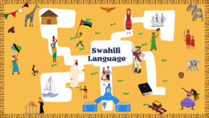 The Swahili Language: Kiswahili